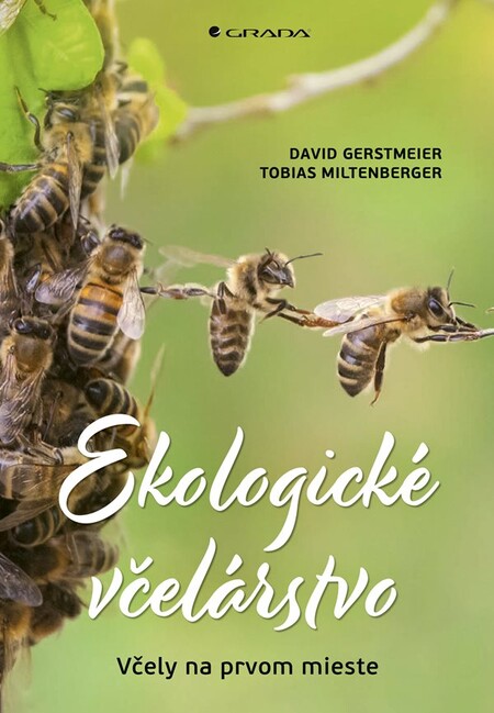 Ekologické včelárstvo - včely na prvom mieste